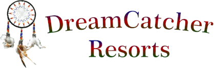 Dream Catcher Resorts
