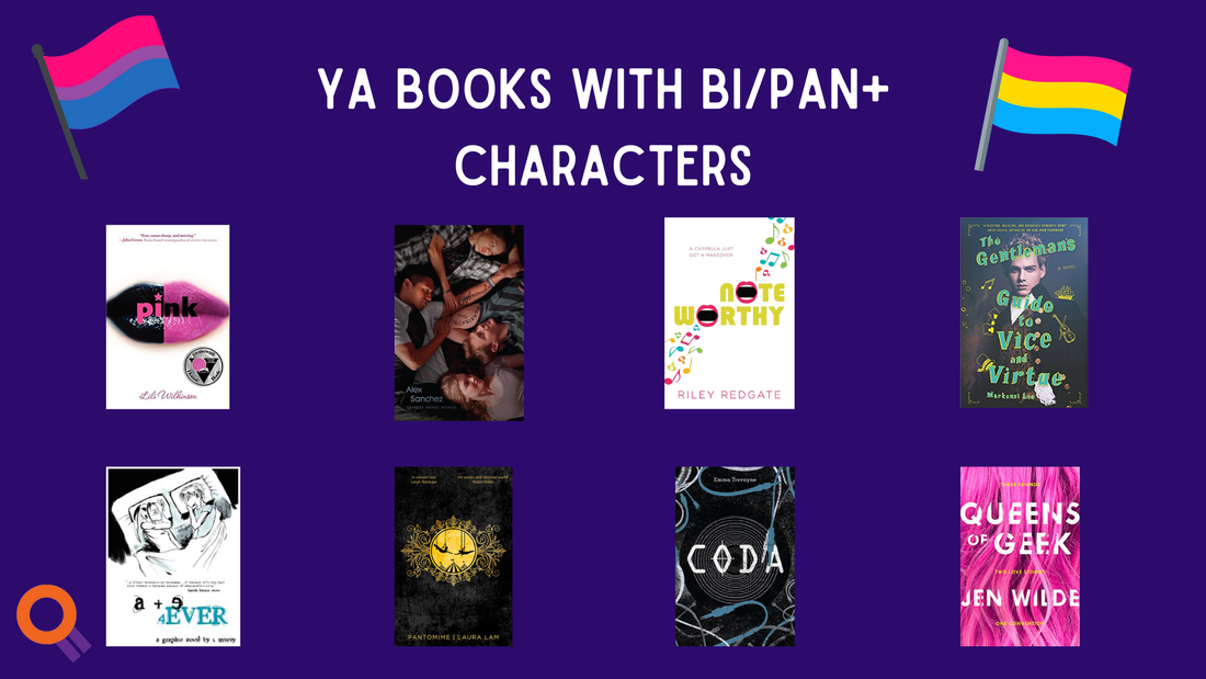 YA Books with Bi/Pan+ Characters