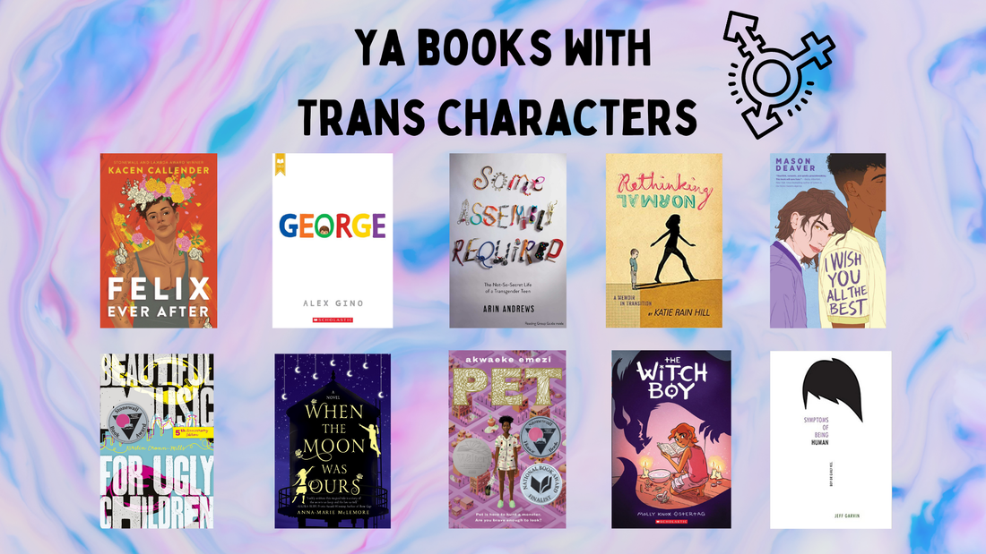 YA Books with Trans Characters